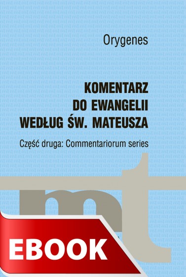 Komentarz do Ewangelii według św. Mateusza