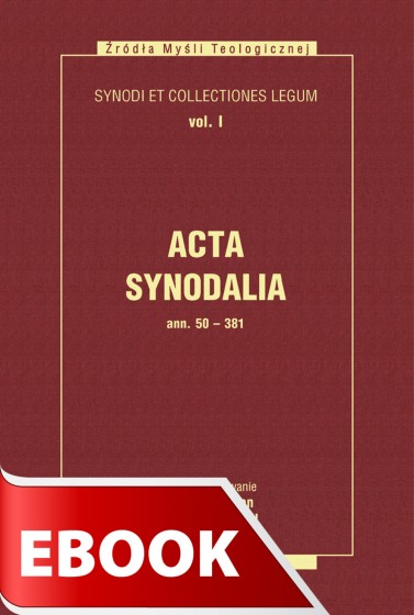 Acta Synodalia - od 50 do 381 roku