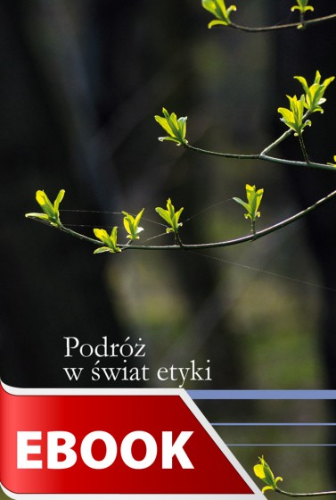 Podróż w świat etyki