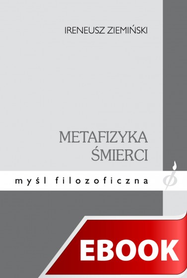 Metafizyka śmierci Metafizyka śmierci