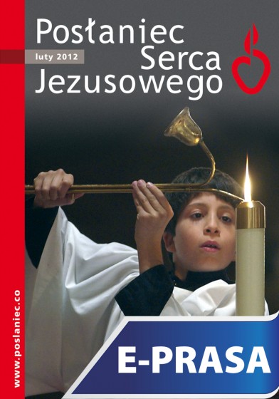 Posłaniec Serca Jezusowego - luty 2012