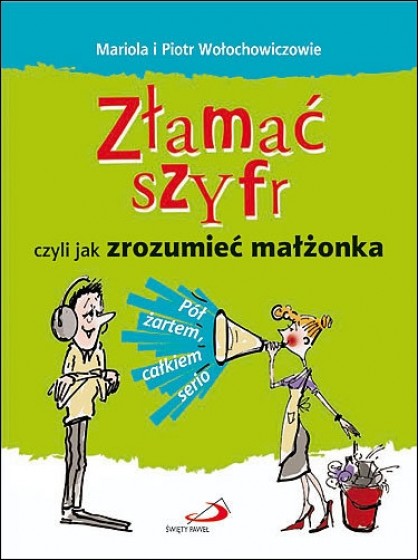 Złamać szyfr czyli jak zrozumieć małżonka