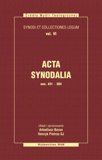Acta Synodalia - od 431 do 504 roku