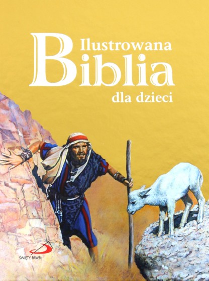Ilustrowana Biblia dla dzieci (złota okładka)