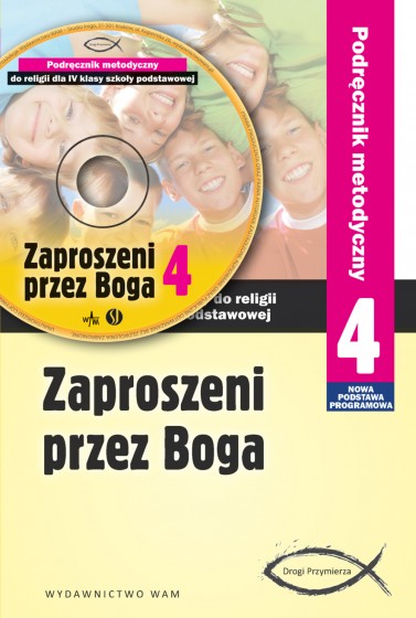 Zaproszeni przez Boga - podręcznik metodyczny (2012)