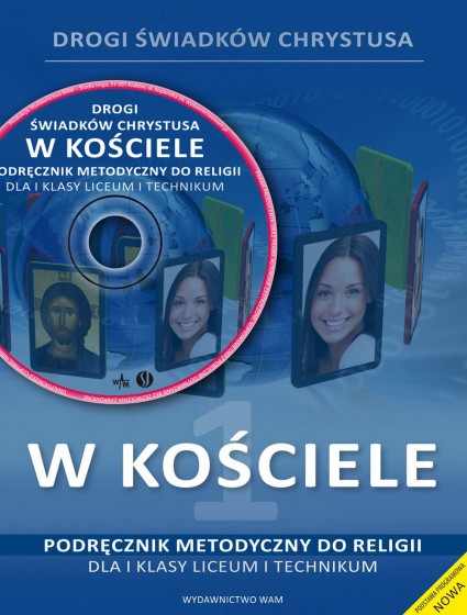 W Kościele - podręcznik metodyczny W Kościele - podręcznik metodyczny
