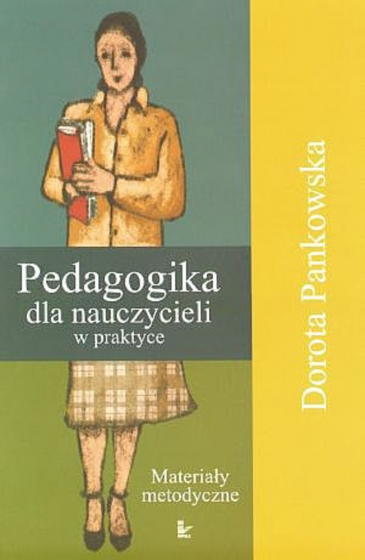 Pedagogika dla nauczycieli w praktyce / Outlet