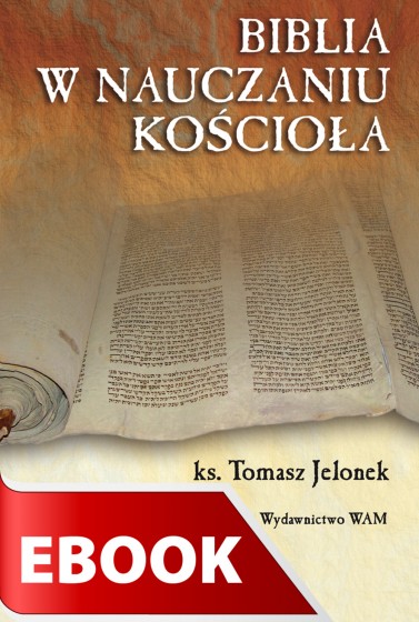 Biblia w nauczaniu Kościoła