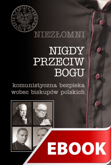 Nigdy przeciw Bogu