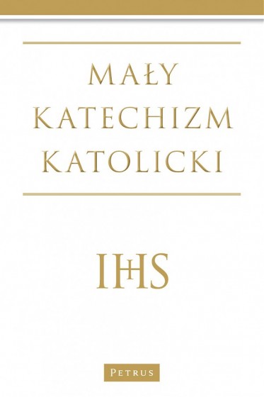 Mały katechizm katolicki IHS