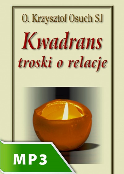 Kwadrans troski o relacje