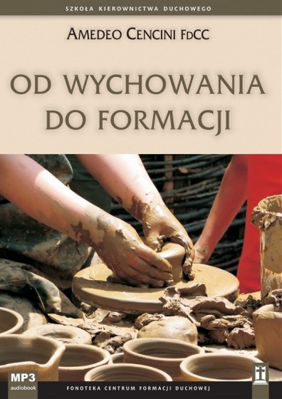 Od wychowania do formacji CD