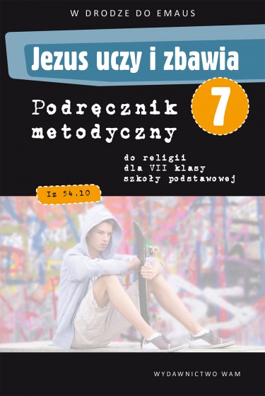 Jezus uczy i zbawia - podręcznik metodyczny