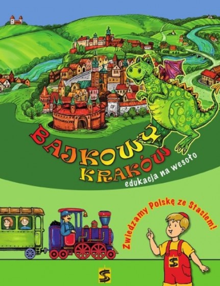 Bajkowy Kraków Edukacja na wesoło