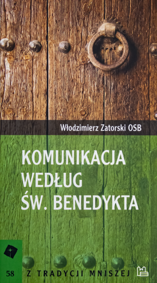 Komunikacja według św. Benedykta