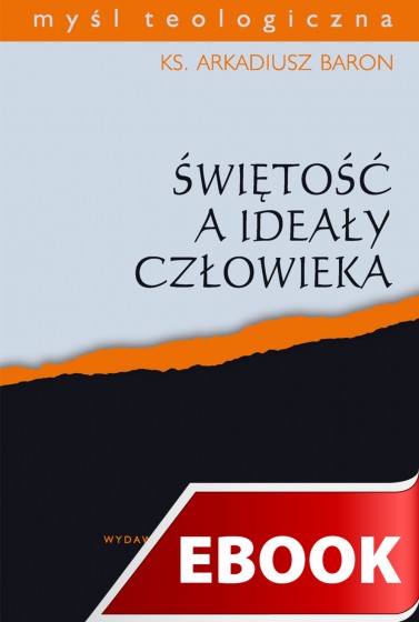 Świętość a ideały człowieka