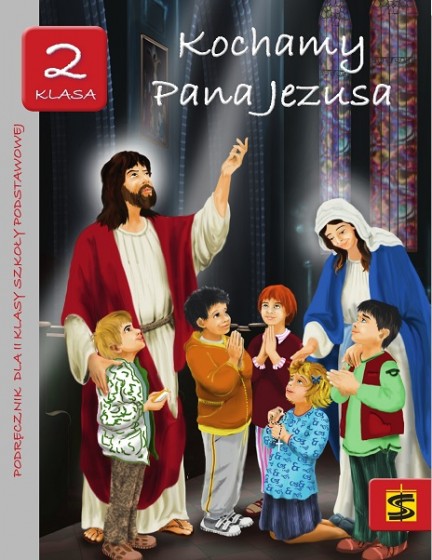 Kochamy Pana Jezusa / Stanisław