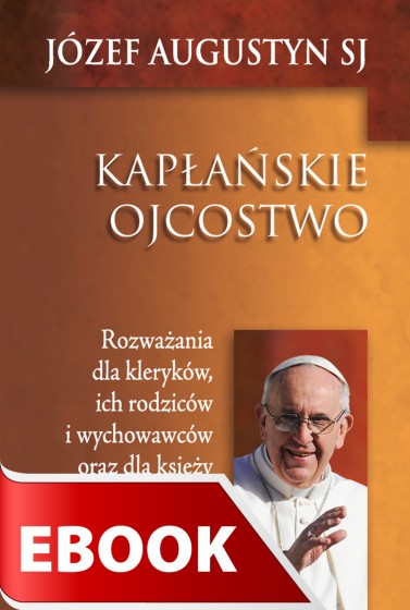 Kapłańskie ojcostwo