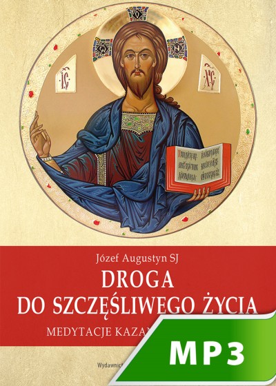 Droga do szczęśliwego życia