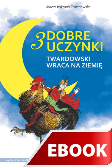 3 dobre uczynki