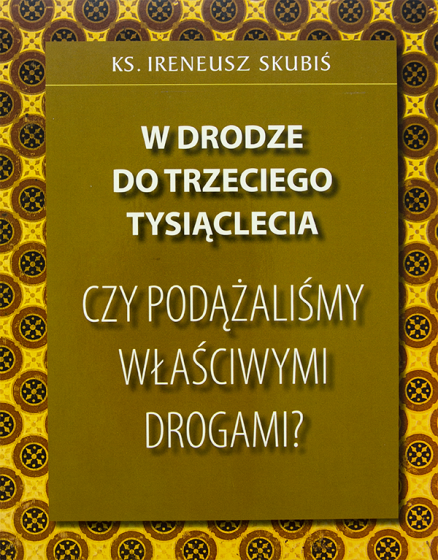 W drodze do trzeciego tysiąclecia / Outlet 