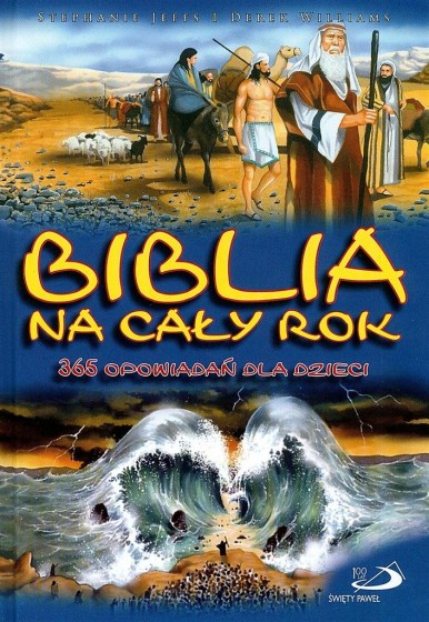 Biblia na cały rok 365 opowiadań dla dzieci