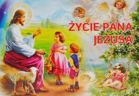 Życie Pana Jezusa / Druczek