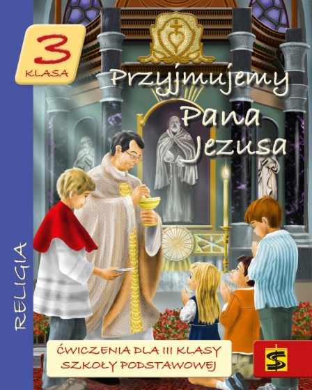 Przyjmujemy Pana Jezusa / Stanisław