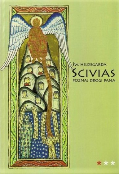Scivias. Poznaj drogi Pana