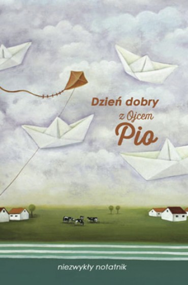 Dzień dobry z Ojcem Pio