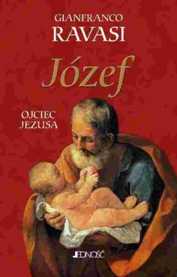 Józef. Ojciec Jezusa