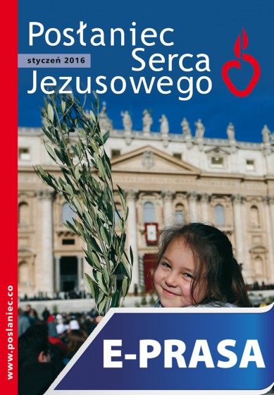 Posłaniec Serca Jezusowego - styczeń 2016