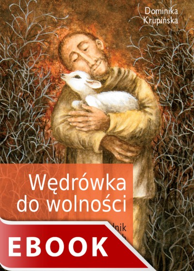 Wędrówka do wolności