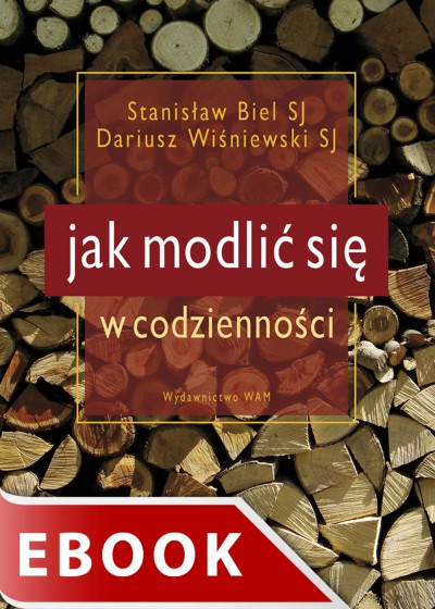 Jak modlić się w codzienności