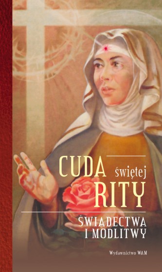 Cuda świętej Rity