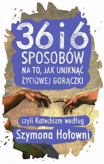 36 i 6 sposobów na to, jak uniknąć życiowej gorączki