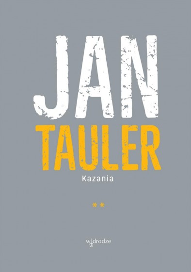 Jan Tauler. Kazania Tom II