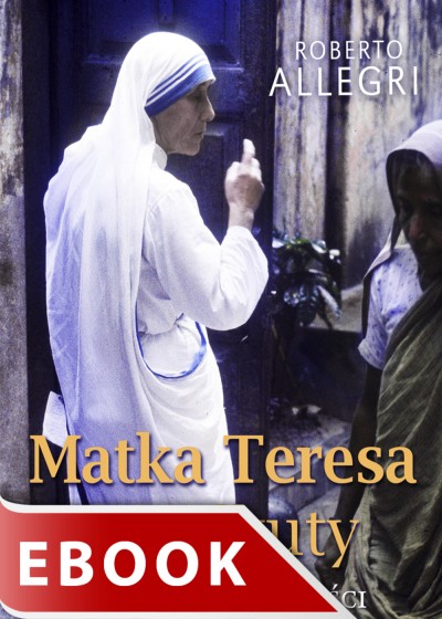 Matka Teresa z Kalkuty