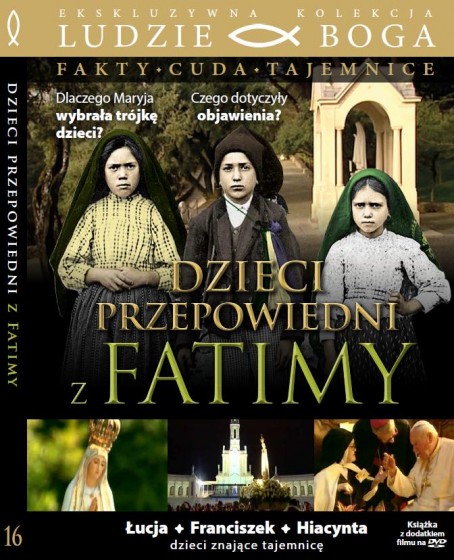 Dzieci przepowiedni z Fatimy