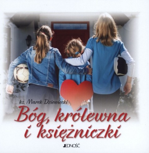 Bóg, królewna i księżniczki