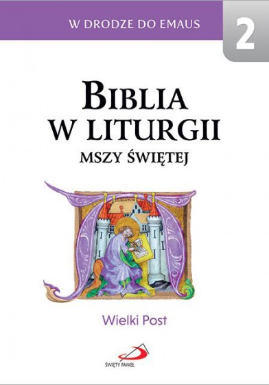 Biblia w liturgii Mszy świętej 2