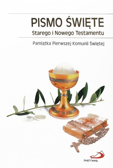 Pismo Święte Starego i Nowego Testamentu I komunia złocone brzegi pagiantory