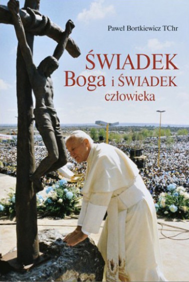 Świadek Boga i świadek człowieka