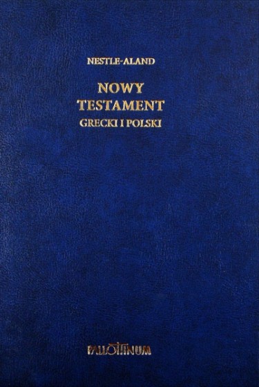 Nowy Testament grecki i polski