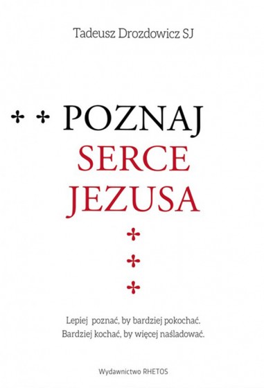 Poznaj Serce Jezusa