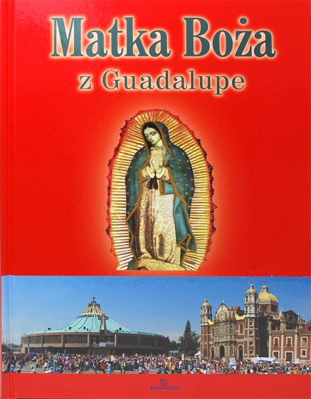 Matka Boża z Guadalupe