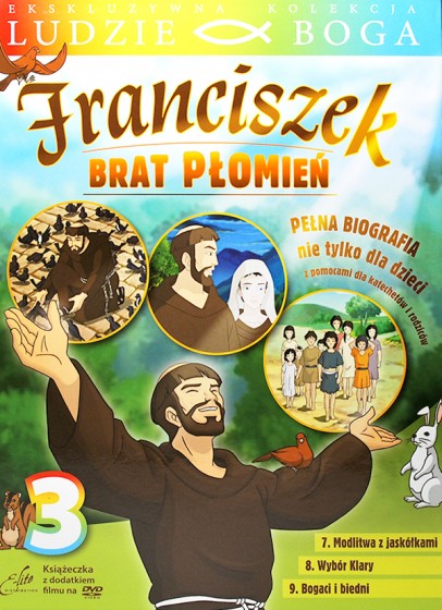 Franciszek. Brat płomień 3