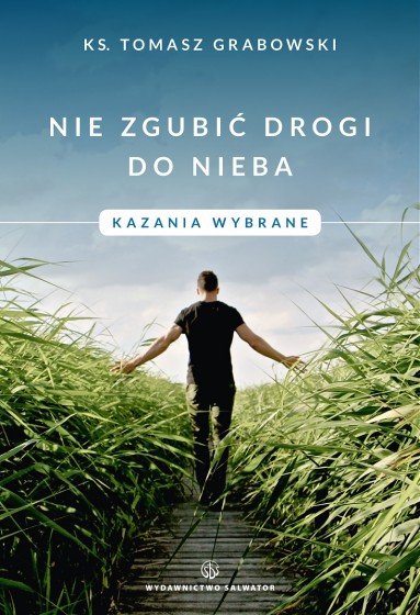 Nie zgubić drogi do nieba