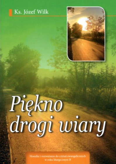 Piękno drogi wiary