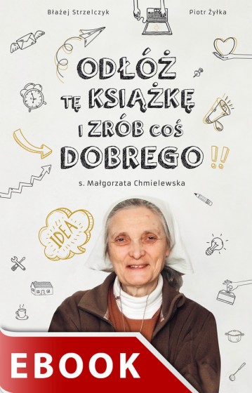 Odłóż tę książkę i zrób coś dobrego
